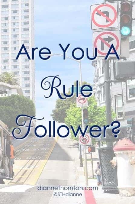 are-you-a-rule-follower-dianne-thornton